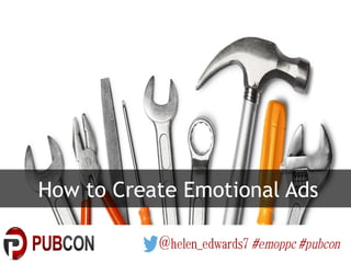 How to Create Emotional Ads
 