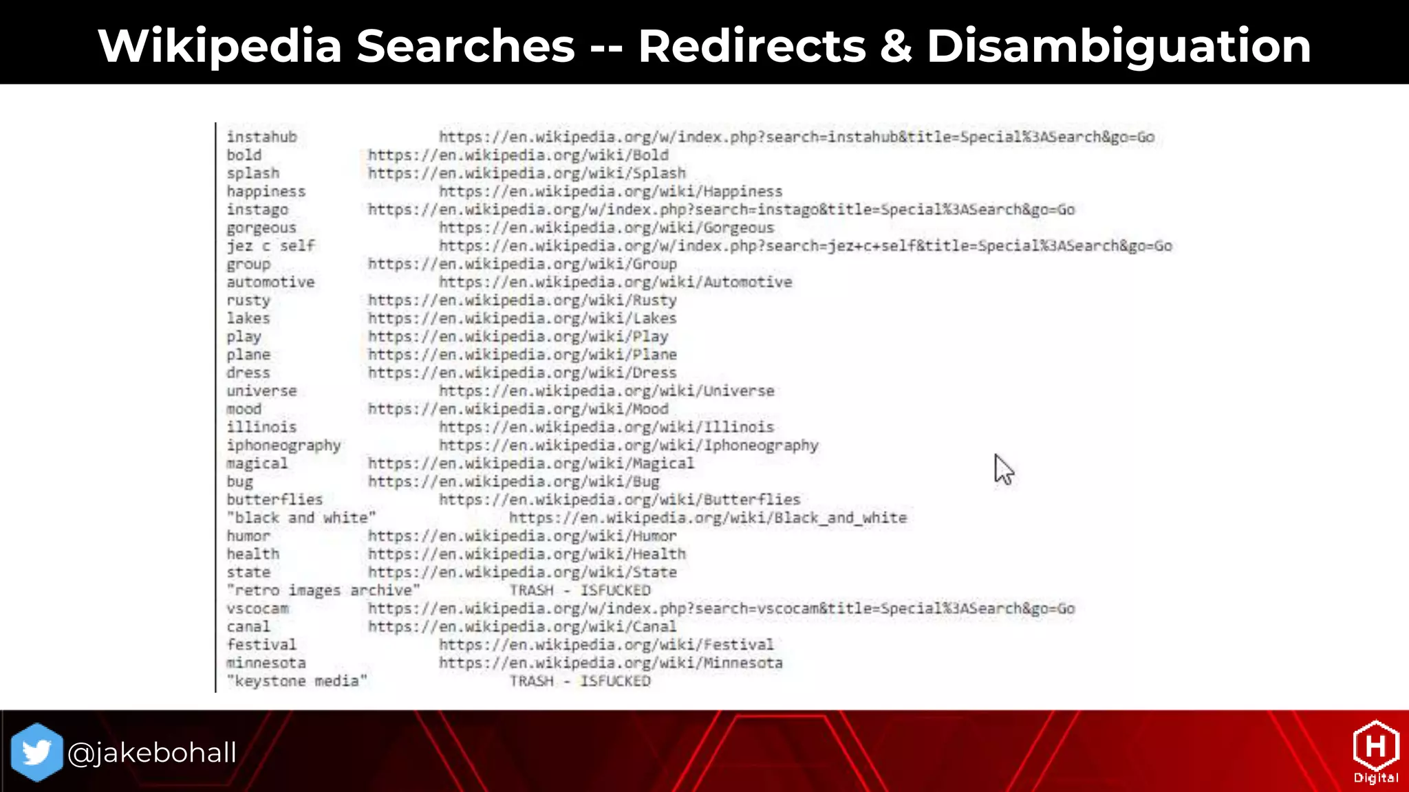 @jakebohall
Wikipedia Searches -- Redirects & Disambiguation
 