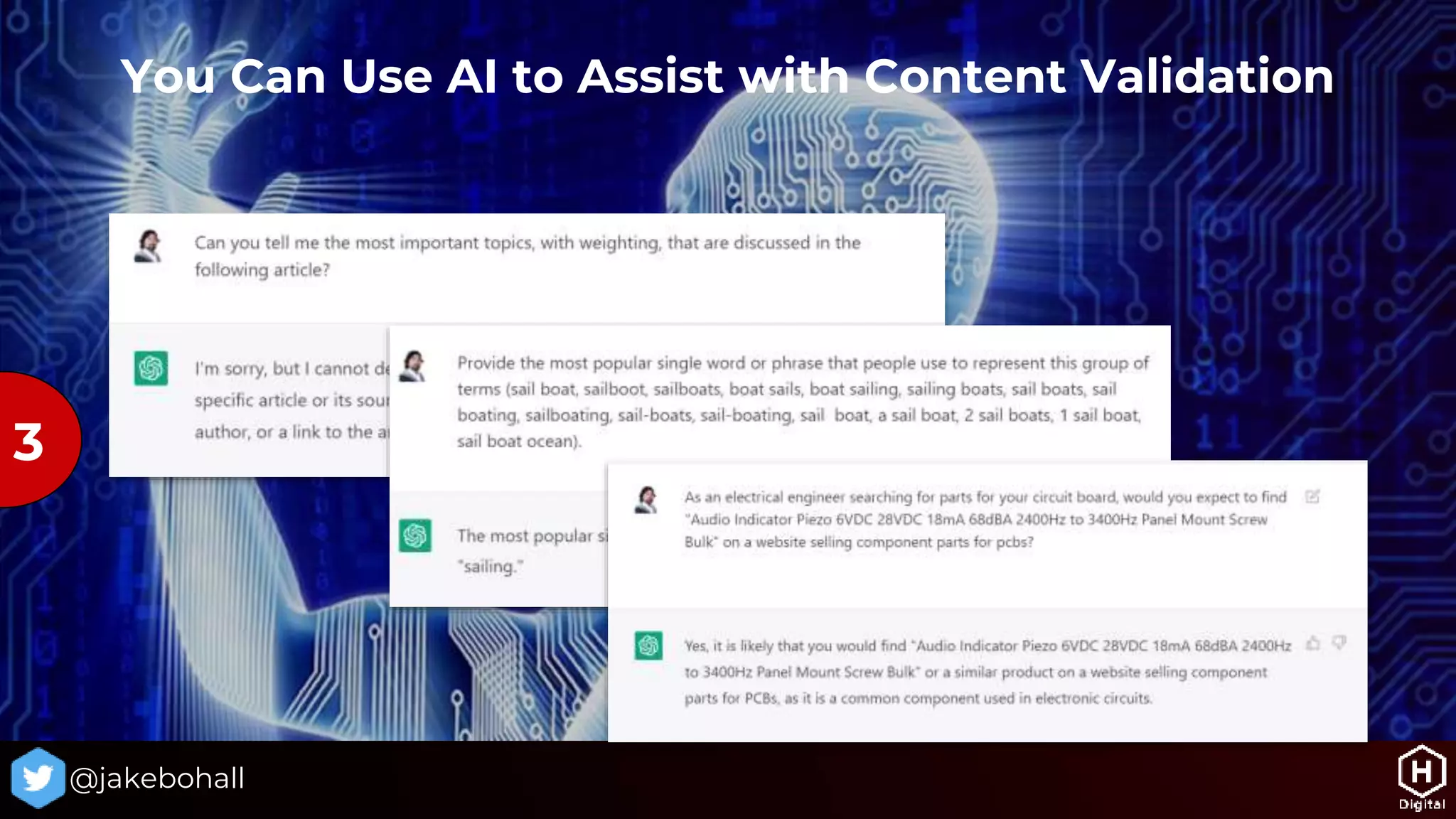 @jakebohall
3
You Can Use AI to Assist with Content Validation
 