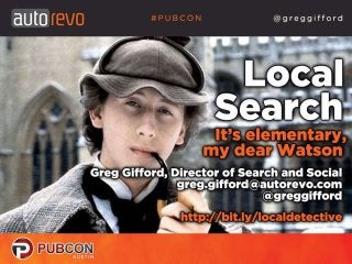 Local Search - It's Elementary, My Dear Watson