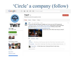 „Circle‟ a company (follow)
 