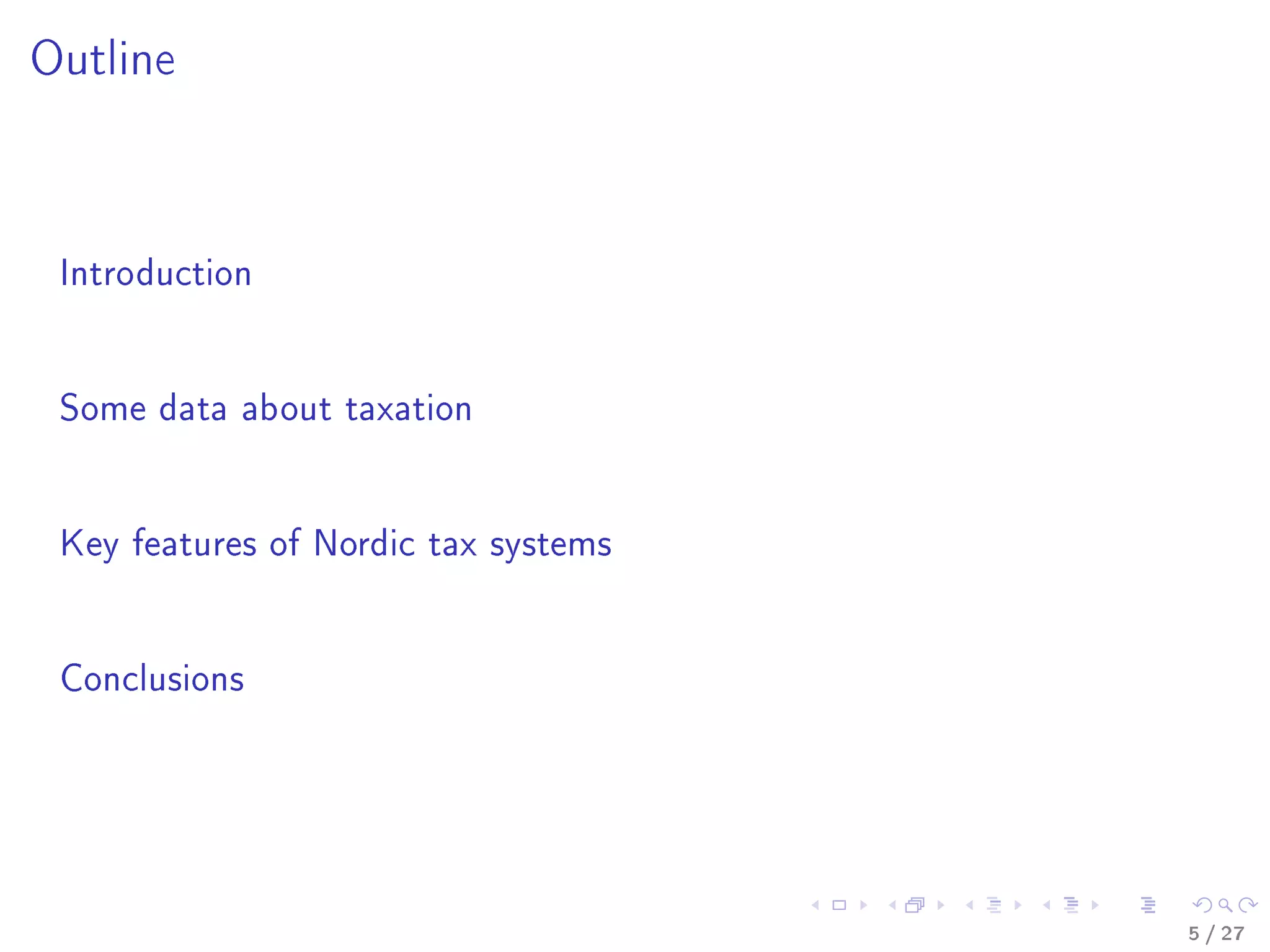 Outline
Introduction
Some data about taxation
Key features of Nordic tax systems
Conclusions
5 / 27
 