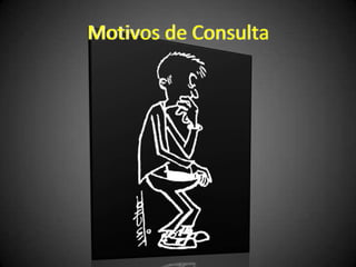 Motivos de Consulta
 