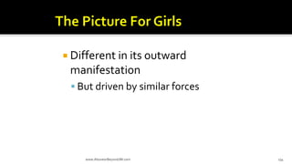  Different in its outward
manifestation
 But driven by similar forces
www.AboveorBeyondJM.com 134
 