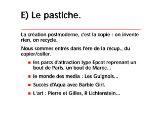 Le postmodernisme qui rythme notre quotidien