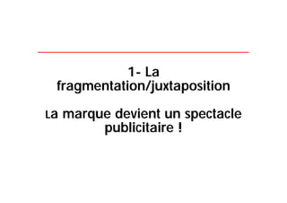 Le postmodernisme qui rythme notre quotidien