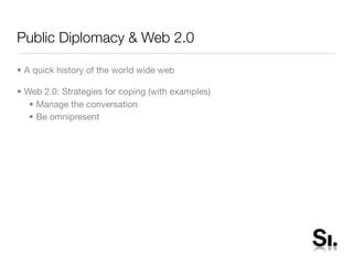 Pubic Diplomacy and Web 2.0