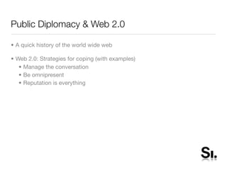 Pubic Diplomacy and Web 2.0
