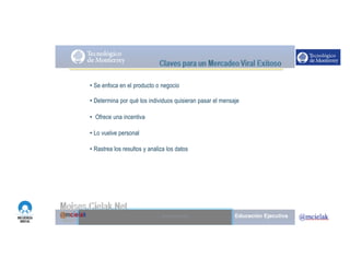 http://www.influenciadigital.com.mx/
• Se enfoca en el producto o negocio
• Determina por qué los individuos quisieran pasar el mensaje
• Ofrece una incentiva
• Lo vuelve personal
• Rastrea los resultos y analiza los datos
Moises.Cielak.Net
 