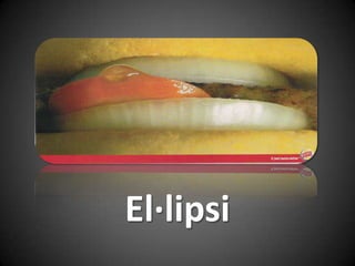 El·lipsi
 