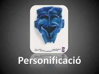 Personificació
 