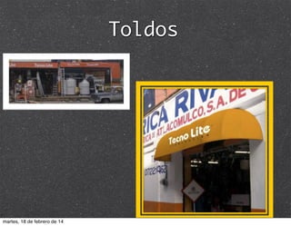 Toldos

martes, 18 de febrero de 14

 