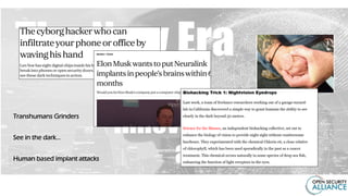 Transhumans Grinders
See in the dark...
Human based implant attacks
 