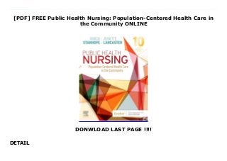 [PDF] FREE Public Health Nursing: Population-Centered Health Care in
the Community ONLINE
DONWLOAD LAST PAGE !!!!
DETAIL
Audiobook Public Health Nursing: Population-Centered Health Care in the Community Ensure you have a solid understanding of community and public health nursing with this industry standard text! Public Health Nursing: Population-Centered Health Care in the Community, 10th Edition provides up-to-date information on issues such as infectious diseases, natural and man-made disasters, and healthcare policies affecting individuals, families, and communities. This new edition has been thoroughly updated to reflect current data, issues, trends and practices presented in an easy-to-understand, accessible format. Additionally, real-life scenarios show examples of health promotion and public health interventions. Ideal for BSN and Advanced Practice Nursing programs, this comprehensive, bestselling text will provide you with a greater understanding of public health nursing!Focus on Quality and Safety Education for Nurses boxes give examples of how quality and safety goals, knowledge, competencies and skills, and attitudes can be applied to nursing practice in the community.Healthy People boxes highlight goals and objectives for?promoting the nation's health and wellness over the next decade. Linking Content to Practice boxes provide examples of the nurse's role in caring for individuals, families, and populations in community health settings.Evidence-Based Practice boxes illustrate the use and application of the latest research findings in public/community health nursing.UNIQUE! Separate chapters on healthy cities, the Intervention Wheel, and nursing centers describe different approaches to community health initiatives.Levels of Prevention boxes identify specific nursing interventions at the primary, secondary, and tertiary levels.End-of-chapter Practice Application scenarios, Key Points, and Clinical Decision-Making activities promote application and in-depth understanding of chapter content.UPDATED Content and figures reflect current data, issues, trends, and practices.How To boxes provide you with
practical application practice.NEW! Check Your Practice boxes added throughout feature scenarios and discussion questions to promote active learning.
 