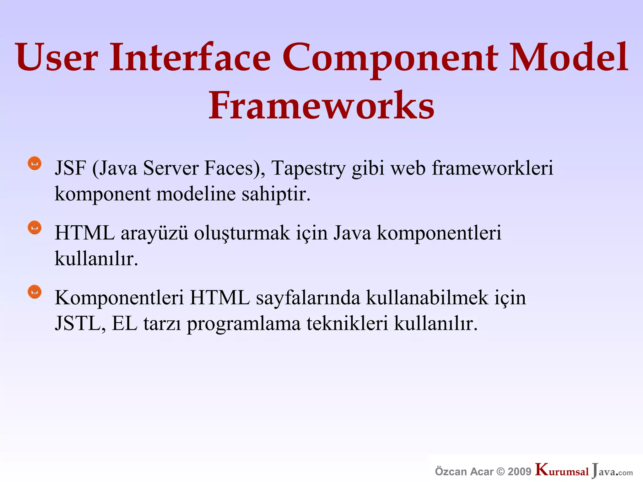 Özcan Acar  Ankara Cankaya Universitesi Wicket Webframework Sunumu