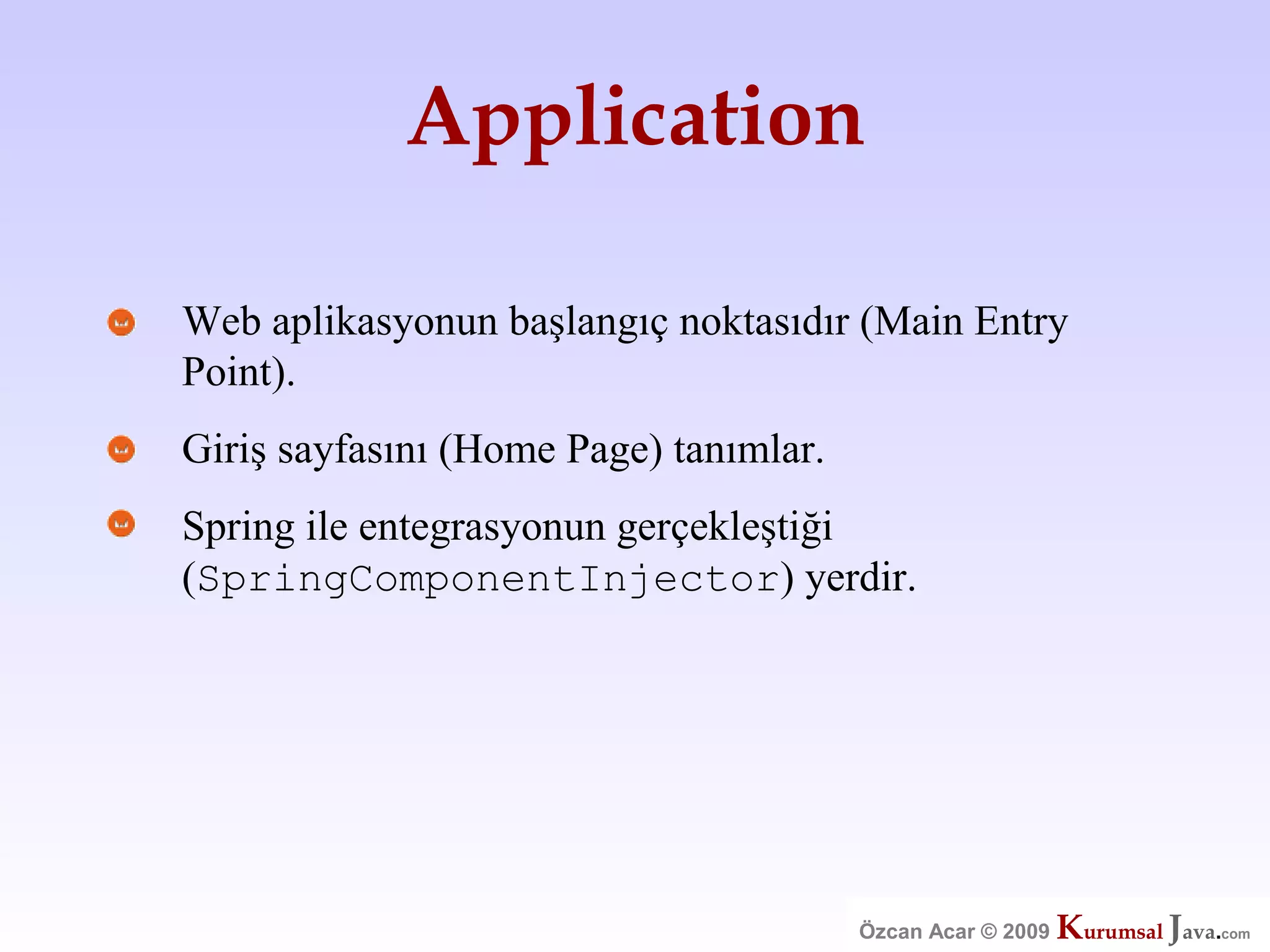 Özcan Acar  Ankara Cankaya Universitesi Wicket Webframework Sunumu