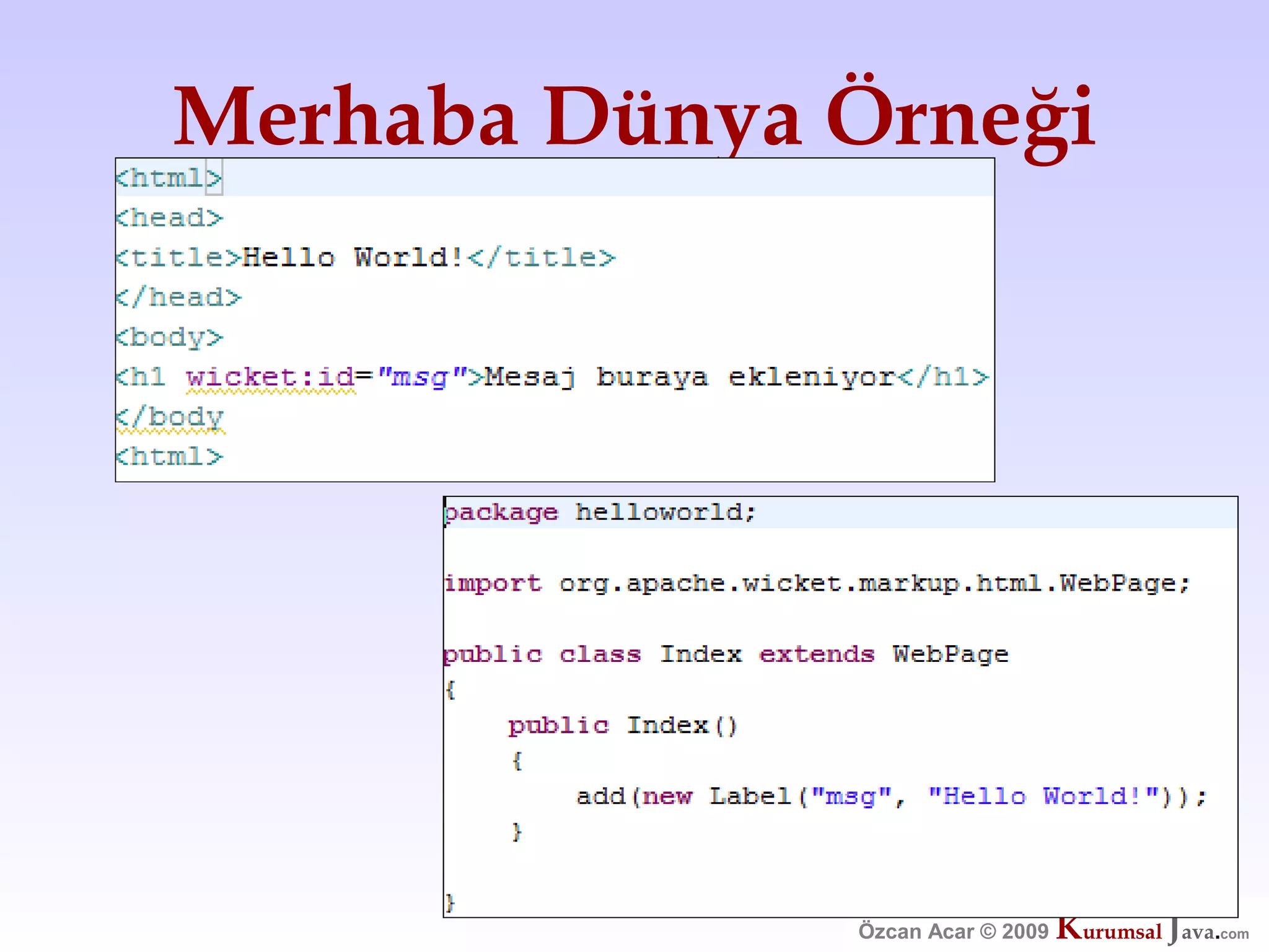Özcan Acar  Ankara Cankaya Universitesi Wicket Webframework Sunumu