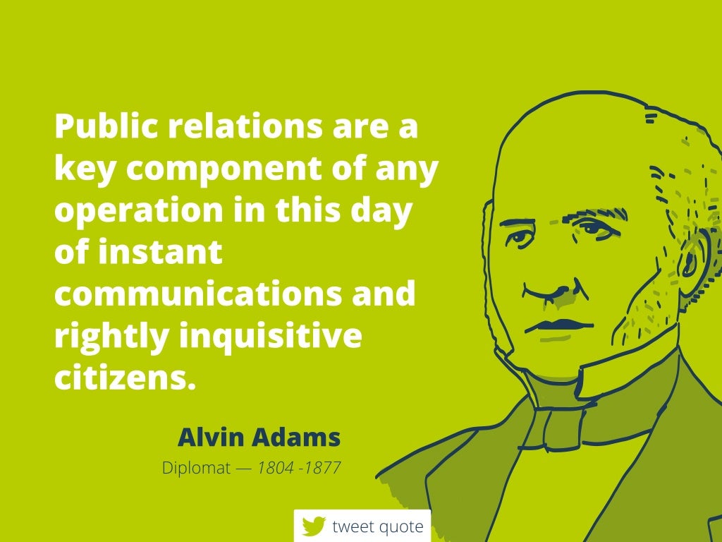 Publicrelationsarea keycomponentofany operationinthisday 