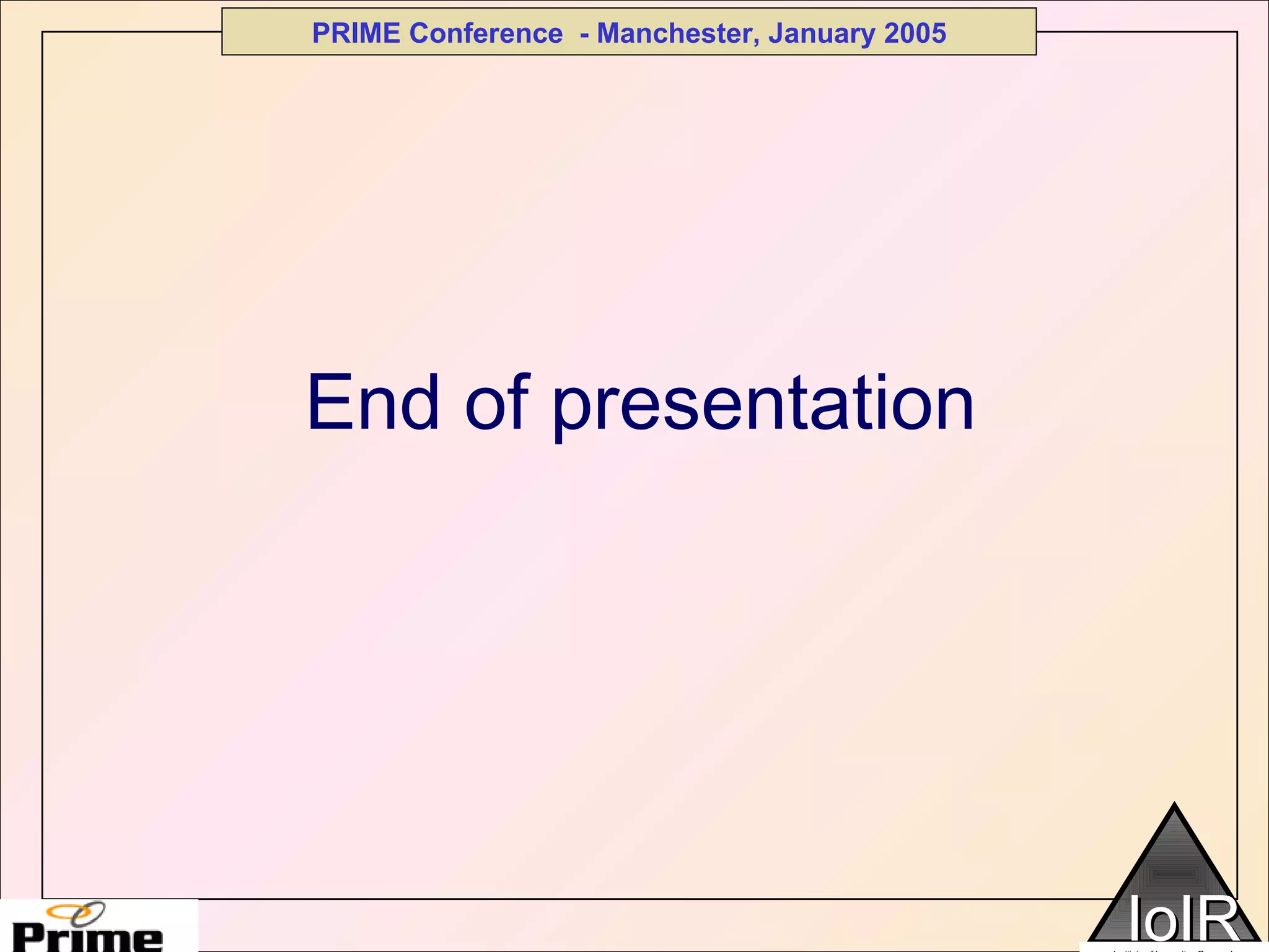 End of presentation 