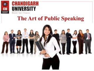 The Art of Public Speaking
 