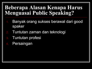 Public speaking-dan-teknik-presentasi