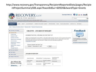 http://www.recovery.gov/Transparency/RecipientReportedData/pages/Recipie
     ntProjectSummary508.aspx?AwardIdSur=60924&Aw...