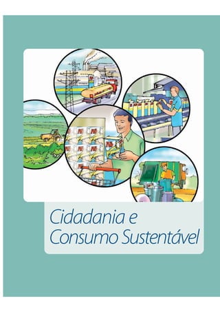Cidadania e
Consumo Sustentável

                      13
 