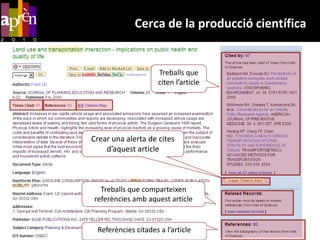 Cerca de la producció científicaTreballs que citen l’articleCrear una alerta de cites d’aquestarticleTreballs que comparteixenreferènciesambaquestarticleReferènciescitades a l’article