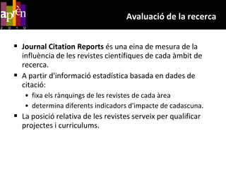 Avaluació de la recercaEs potescollirmésd’unacategoriaamb la tecla Ctrl