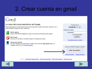 2. Crear cuenta en gmail
 