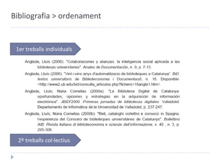 AltrespartsBibliografia > ordenament1er alfabètic2º cronològic