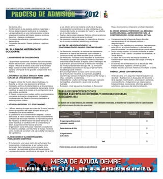 de vecinos, etc.)                                               y sus efectos en la vida material y cultural de Europa,          Rusa, el comunismo, el fascismo y la Gran Depresión.
— Conformación de los poderes públicos regionales y               considerando los cambios en la vida cotidiana y en las
  formas de participación política de la ciudadanía.              visiones de mundo; el concepto de razón y sus efectos         el orden mUndiAl PoSTerior A lA SegUndA
— La regionalización en una institucionalidad unitaria;           en el mundo moderno.                                            gUerrA mUndiAl: AnTecedenTeS PArA lA
  organización política del Estado: poderes públicos,           — Ruptura de la unidad religiosa: Reforma y Contrarreforma;       comPrenSión del orden mUndiAl AcTUAl
  derechos y deberes ciudadanos.                                  secularización de la vida social y cultural.
— Conceptos de soberanía y representación política              — La expansión colonial europea. La inserción de América        — Consecuencias de la Segunda Guerra Mundial:
  democrática.                                                    en el mundo occidental: beneficios y problemas.                 reordenamiento de los bloques políticos y
— Conceptos de nación, Estado, gobierno y régimen                                                                                 descolonización.
  político.                                                       lA erA de lAS revolUcioneS y lA                               — La Guerra Fría: capitalismo y socialismo. Las relaciones
                                                                  conFormAción del mUndo conTemPorÁneo                            entre EE.UU. y la Unión Soviética. La formación del
III. EL LEGADO HISTÓRICO DE                                                                                                       bloque socialista. Las características del mundo bipolar.
OCCIDENTE                                                       — La Revolución Industrial y la madurez del capitalismo;        — De un mundo bipolar a un mundo multipolar: el papel
                                                                  efectos en la vida de las personas: oportunidades y             de Europa, China y Japón. Los países no-alineados y el
                                                                  contradicciones; las clases sociales y sus conflictos.          Tercer Mundo.
  lA diverSidAd de civilizAcioneS                               — La Revolución Francesa como respuesta al absolutismo          — La caída del muro: el fin del bloque socialista, la
                                                                  monárquico y origen de la política moderna: visiones e          transformación de los Estados de Europa Oriental y el
— Las primeras expresiones culturales de la Humanidad.            interpretaciones diversas; el legado político-ideológico de     socialismo.
  Noción de evolución. Línea de tiempo con las grandes            la Ilustración; proyecciones de la Revolución Francesa:       — El ascenso del neoliberalismo en la década de 1980:
  etapas e hitos de la historia cultural de la Humanidad.         las revoluciones liberales del siglo XIX y la formación         Estados Unidos, Inglaterra y América Latina.
— Mapa cultural mundial: identificación y localización            de los Estados nacionales en Europa; el pensamiento           — Efectos de estos procesos históricos mundiales en Chile.
  espacial y temporal de las grandes civilizaciones de la         socialista y social-cristiano.
  historia.                                                     — El nuevo imperialismo europeo como consecuencia                 AméricA lATinA conTemPorÁneA
                                                                  de la Revolución Industrial: su expresión geográfica,
  lA HerenciA clÁSicA: greciA y romA como                         económica y cultural; el impacto recíproco entre Europa y     — América Latina en la segunda mitad del siglo XX: sus
  cUnA de lA civilizAción occidenTAl                              otras culturas no occidentales.                                 desafíos y frustraciones; la búsqueda del desarrollo y
                                                                — Vida cotidiana y cultura en Europa finisecular: explosión       de la equidad; masificación y urbanización acelerada;
— El legado cultural del mundo clásico: la lengua, la             demográfica, urbanización y avance de la cultura                cosmopolitismo e indigenismo; sus relaciones con
  filosofía, la ciencia y las expresiones artísticas.             ilustrada.                                                      Estados Unidos; revoluciones, reformas, gobiernos
— Conceptos políticos fundamentales de la Grecia clásica        — Europa en crisis: las guerras mundiales, la Revolución          autoritarios y procesos de redemocratización.
  aún vigentes, tales como ciudadanía, democracia, tiranía
  y política; el papel de la ciudad en la configuración de la
  vida política occidental.
— El Estado romano como modelo político y administrativo;
  conceptos de imperio e imperialismo. Conceptos
  fundamentales del Derecho Romano vigentes en el
  sistema jurídico chileno.

  lA eUroPA medievAl y el criSTiAniSmo

— La Edad Media y el origen de la idea de Europa; estudio
  político y lingüístico del mapa europeo actual y su
  correlación con la era medieval.
— El cristianismo en la conformación religiosa y cultural
  de Europa; la visión cristiana de mundo como elemento
  unificador de la Europa medieval; la importancia política
  del Papado y la diferenciación del poder temporal y el
  poder espiritual; el conflicto entre la Cristiandad y el
  Islam, sus proyecciones hacia el presente.
— Organización social de Europa medieval: conceptos de
  feudalismo, vasallaje y servidumbre; la Europa medieval
  como modelo de sociedad rural. La ciudad y los orígenes
  del capitalismo.

  el HUmAniSmo y el deSArrollo del
  PenSAmienTo cienTíFico

— El humanismo: una nueva visión del ser humano. Sus
  fundamentos e implicancias: el ser humano como
  dominador de la naturaleza y como creador de la
  sociedad. La creatividad artística del Renacimiento.
— Los descubrimientos científicos de los siglos XVI al XVIII
 