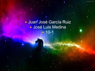  Juan José García Ruiz
 José Luis Medina
 10-1
 