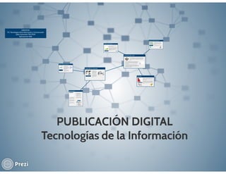 Publicacion digital tecnologias de la información