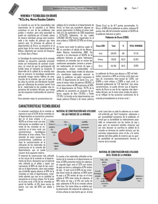 LO
                                                     Instituto de Investigaciones Ciencias del Hábitat-F.A.U.                                           Página 7

    ICU
AR T

           VIVIENDA Y TECNOLOGIA EN ORURO
          *M.Cs.Arq. Marco Rosales Colodro
          La vivienda es una de las necesidades más        nológica de la vivienda en el departamento de    (Santa Cruz) es de 41.7 puntos porcentuales. En
          importantes de la sociedad y en Bolivia          Oruro, se tiene que considerar algunos as-       Oruro, el 68% de la población es pobre, inclusive 10
          constituye en uno de los problemas más           pectos importantes. En Bolivia el censo reali-   puntos más allá del promedio nacional; el 58.6% de
          grades a resolver; pero ésta necesidad no        zado el 5 de septiembre de 2001 empadronó        la población boliviana es pobre
          puede ser satisfecha por el Estado, menos        a 8.274.325 habitantes, de los cuales
          de manera individual, porque está condicio-      5.165.882 (62.4%) fueron registrados en el                   Población de Oruro (2001)
          nada a los niveles de pobreza que tiene          área urbana y 3.108.443 (37.6%) en el área
          nuestro país. En términos de pobreza el          rural.
          departamento de Oruro, se encuentra en el        Un factor para medir la pobreza, según el        Censo 2001          Total        %       TOTAL VIVIENDAS
          quinto lugar de los nueve departamentos de
          Bolivia, solamente por encima de Chuquisa-       INE se considera el cálculo de las Necesi-
                                                           dades Básicas Insatisfechas (NBI). De
          ca, Pando, Beni y Potosí.                                                                             Total          391.870      100           127.715
                                                           acuerdo a la información el 58.6% de la
          La Tecnología de construcción de la vivienda,    población boliviana es pobre, habitantes
                                                                                                                Urbana         236.110     60.25          65.822
          también se encuentra coartada principal-         residentes en viviendas que no reúnen las
          mente por limitaciones de carácter econó-        condiciones apropiadas, carecen o presen-
          mico, en virtud de que la participación del      tan inadecuación de servicios de agua y              Rural          155.760     39.75          61.893
          Estado hasta el momento es incipiente. El        saneamiento, utilizan combustibles no
          desarrollo de la calidad de la vivienda tam-     adecuados, tienen bajos niveles de educación
          bién es precario, la tecnología socialmente      y/o manifiestan inadecuada atención en           La población de Oruro que alcanza a 392 mil habi-
          apropiada recoge ciertos hábitos de cons-        salud. La población no pobre representa el       tantes, concentra a 40% en el área rural, tiene una
          trucción de la vivienda, que con el paso de      41.4%. El departamento de Santa Cruz, pre-       tasa de crecimiento inter-censal de 1.53%, con
          los años ha sufrido una hibridación tecnoló-     senta el menor índice de pobreza (38.0%), el     0.66% a nivel urbano y 2.99% a nivel rural. La
          gica por influencias de carácter social, fruto   resto tiene índices de NBI superiores al 50%.    densidad poblacional de 7.31 hab/km2. Con estas
          de la modernidad en las ciudades más im-                                                          características, se puede afirmar que el departa-
                                                           En el departamento de Potosí, 79.7% de la
          portantes del occidente del país, que rompe                                                       mento de Oruro es una de las regiones más depri-
                                                           población se encuentra en situación de po-       midas del país, por lo tanto estos niveles de pobre-
          con los esquemas tradicionales de construc-
                                                           breza, seguido de Beni (76.0%) y Pando           za se reflejan en las precarias condiciones de la
          ción.
                                                           (72.4%). La brecha en los departamentos con
          Para entender mejor la característica tec-       mayor pobreza (Potosí) y de menor pobreza        vivienda principalmente en el área rural.


          CARACTERISTICAS TECNOLOGICAS
          La situación cuantitativa de la vivienda se      MATERIAL DE CONSTRUCCIÓN MÁS UTILIZADO               rural, como bien se sabe la calamina es un mate-
          expresa en que el 51,5% de las viviendas en           EN LAS PAREDES DE LA VIVIENDA                   rial preferido por fácil transporte, colocación y
          el departamento se encuentran concentra-                                                              por accesibilidad económica de la población, en
          das en el área urbana, y el                                                                           virtud que su durabilidad es relativamente acep-
          48,6% en el área rural, con esta                                                                      table en comparación con los techos de teja y
          información se establece que la                                                                       paja; pero es necesario también remarcar que
          mitad de las viviendas se en-                                                                         con esta decisión se sacrifica la calidad de la
          cuentran en el área rural, con                                                                        vivienda en términos de confort térmico, por las
          características      tecnológicas                                                                     extremas temperaturas entre el día y la noche,
          diferentes al área urbana. Para
          entender de mejor manera las                                                                          además del clima gélido de invierno que no guar-
          características cualitativas se                                                                       da posibilidad de aprovechamiento térmico al
          tiene la caracterización de la                                                                        interior de la vivienda.
          utilización de los materiales de
          construcción en la vivienda del
          departamento, que se puede
          resumir de la siguiente manera.                                                                        MATERIAL DE CONSTRUCCIÓN MÁS UTILIZADO
          El material de construcción más utilizado        En cuanto a los materiales utilizados en los                 EN EL TECHO DE LA VIVIENDA
          en los muros de la vivienda en el departa-       techos de la vivienda en el departamento se
          mento de Oruro, demuestra que el material        tiene el 56% presentan techos de calamina,
          más utilizado es el adobe y tapial, que          en segundo lugar está el 32% son techos
          representa al 86% de total de las vivien-        de paja con barro y solamente el 11% techos
          das en el departamento, claro está señalar
                                                           de teja. A nivel rural el 60% de las vivien-
          que el ladrillo apenas alcanza al 10% de la
          viviendas en todo el departamento, resal-        das tienen techo de calamina, el 36% techo
          tando además que casi en su totalidad se         de paja y el 3% techos de teja; en el área
          encuentran en el área urbana. Por lo tanto       urbana el 76% tiene techo de calamina, el
          en el área rural, el 1% de las viviendas es      18% techo de teja y el 4% con techo de
          pared de ladrillo, el 4% tiene muros de          paja, solamente el 1% de la vivienda urbana
          piedra, con más del 92% con adobe y              tiene losa. Con estos datos es evidente que
          tapial.                                          la penetración del material de calamina en
                                                           el área urbana es mas fuerte que en el área
 