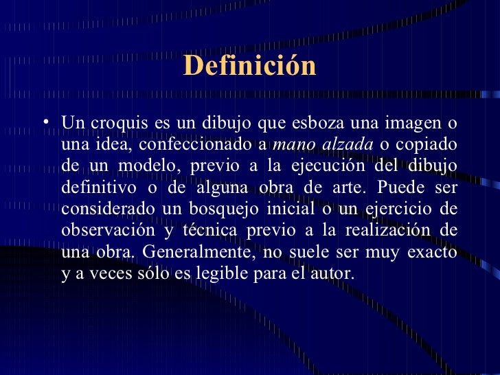 Cual Es La Definicion De Croquis