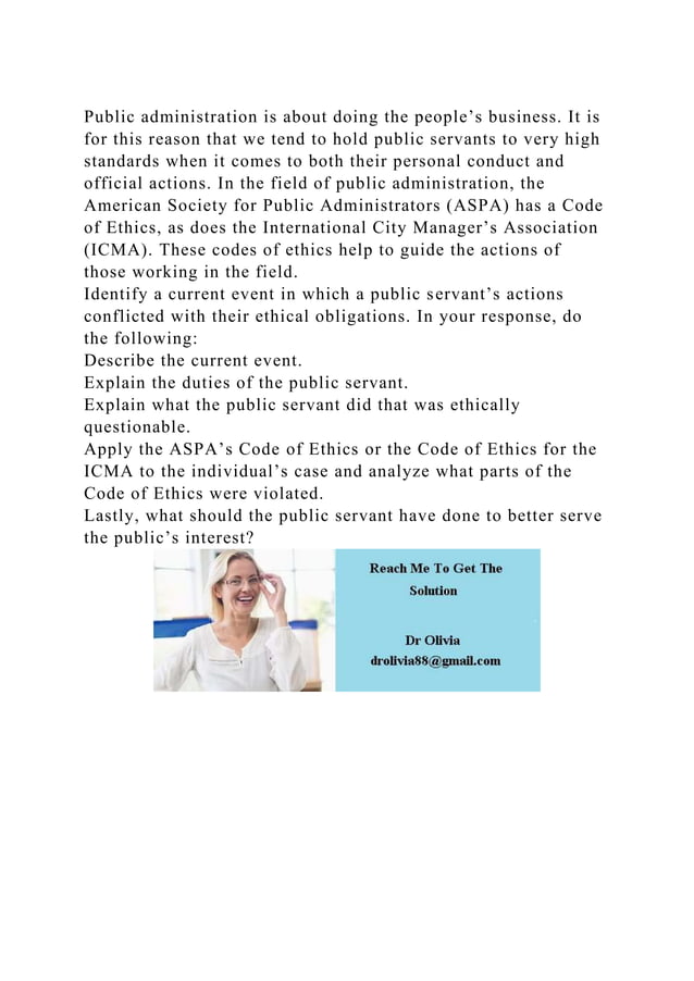 Public administration is about doing the people’s business. It is fo.docx