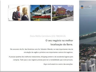 Dora Mello Corretora (21) 78834126
 