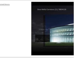 Dora Mello Corretora (21) 78834126
 