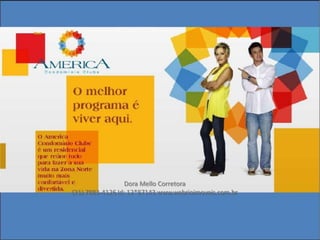 Dora Mello Corretora
(21) 7883-4126 Id: 12*87143 www.webrioimoveis.com.br
 