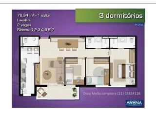 Dora Mello corretora (21) 78834126
 