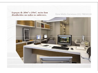 Dora Mello Corretora (21) 78834126
 