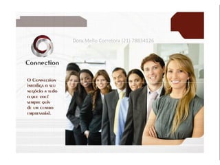 Dora Mello Corretora (21) 78834126
 