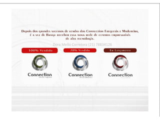 Dora Mello Corretora (21) 78834126
 