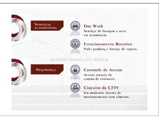 Dora Mello Corretora (21) 78834126
 