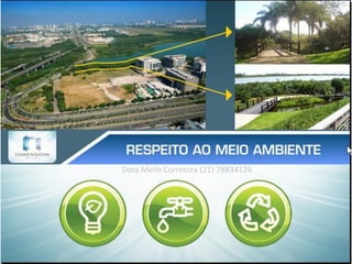 Dora Mello Corretora (21) 78834126
 