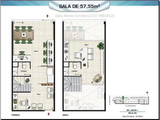 Dora Mello Corretora (21) 78834126
 