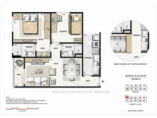 Dora Mello corretora (21) 78834126
 