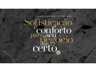 Corretora Dora Mello (21) 7883-4126
 