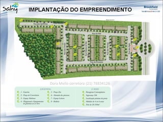 Dora Mello corretora (21) 78834126
 